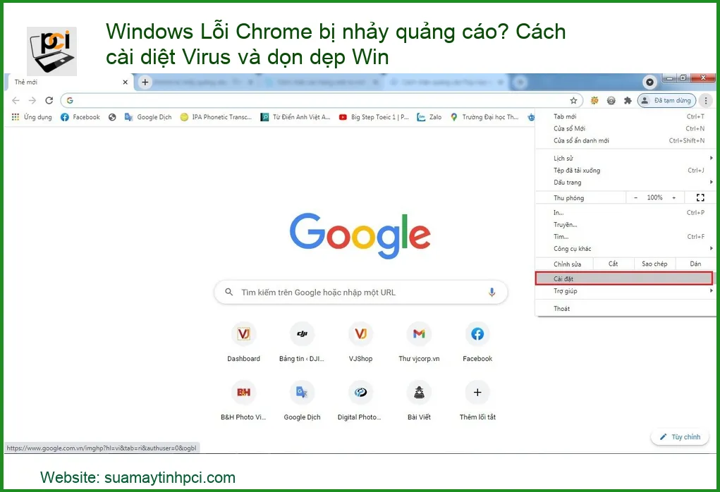 Giải Quyết Nhanh Gọn Lỗi Chrome Bị Nhảy Quảng Cáo và Hướng Dẫn Diệt Virus, Dọn Dẹp Windows Hiệu Quả