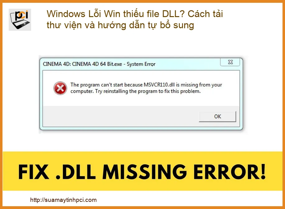 Windows Lỗi Win thiếu file DLL? Cách tải thư viện và hướng dẫn tự bổ sung