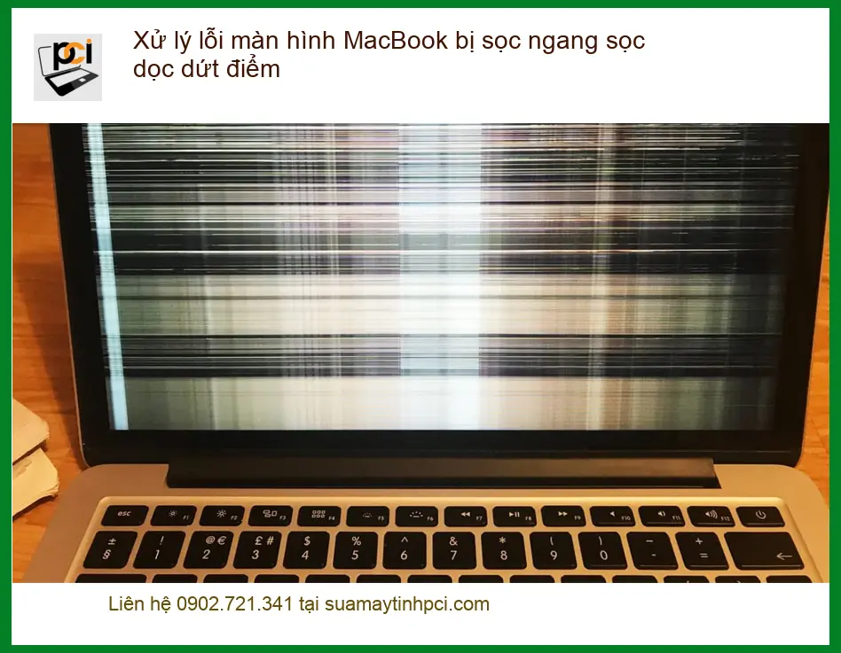 Xử lý lỗi màn hình Macbook sọc ngang dọc – Trung tâm sửa uy tín
