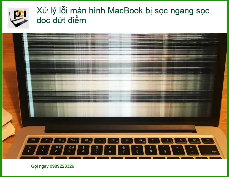 Macbook Xử lý lỗi màn hình bị sọc ngang dọc – Trung tâm sửa uy tín TPHCM