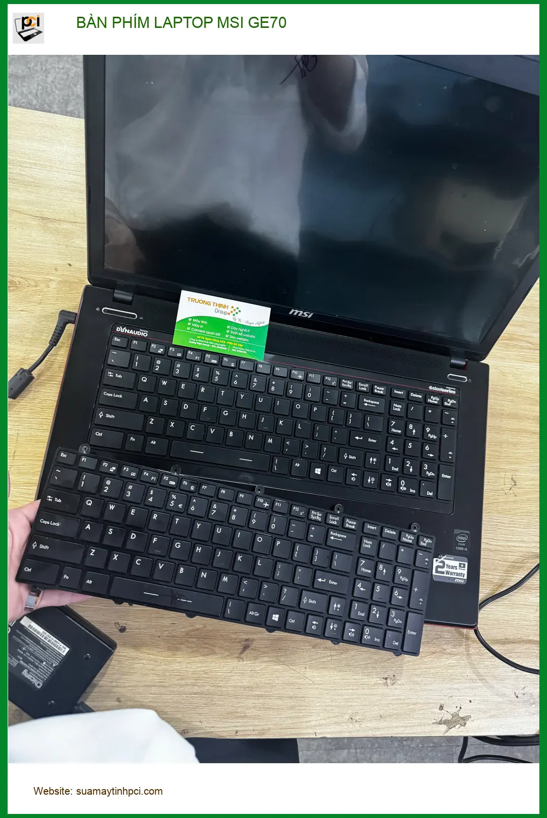 Chú Bình tìm dịch vụ thay bàn phím laptop MSI GE70 Quận 10 uy tín ảnh thực tế 1