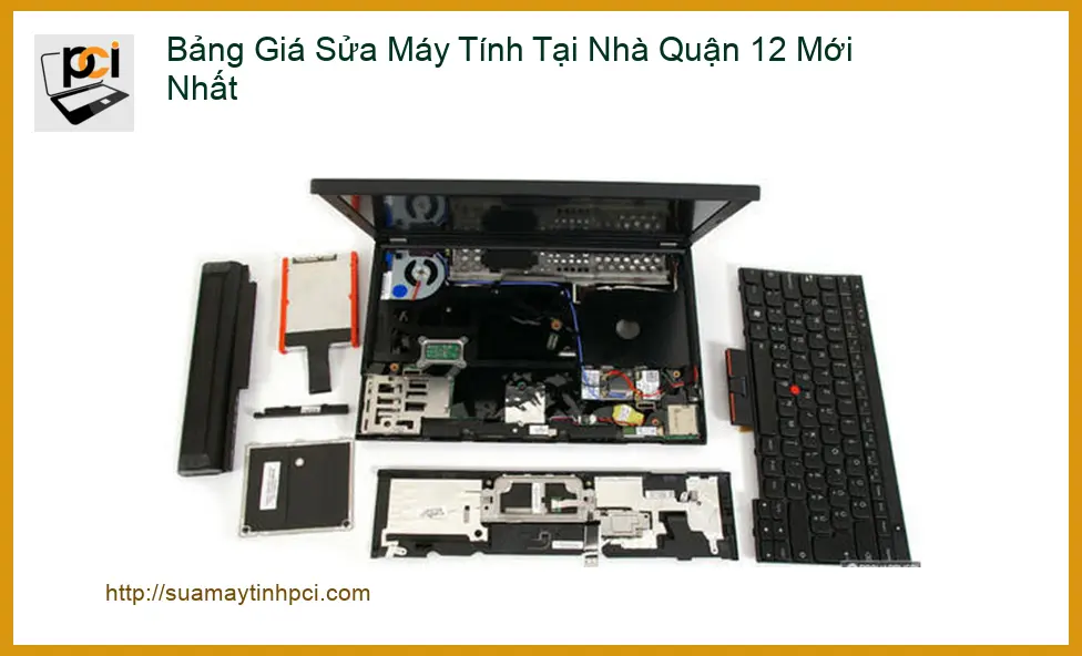 Sửa máy tính Bảng Giá Máy Tính Tại Nhà Quận 12 Mới Nhất – Địa chỉ uy tín