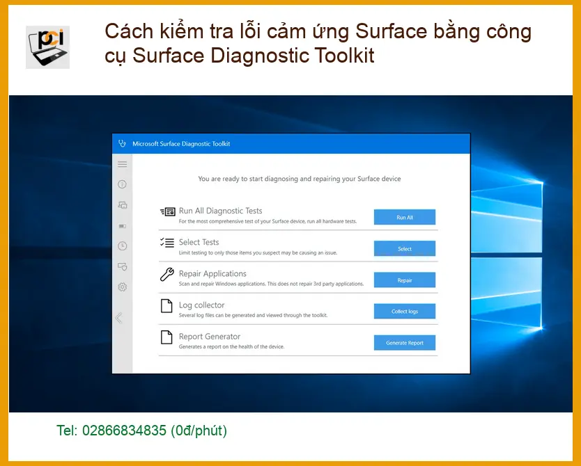Surface Cách kiểm tra lỗi cảm ứng bằng Diagnostic Toolkit – Tự xử lý tại nhà