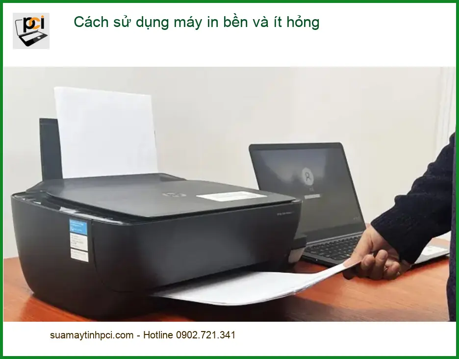 Thủ thuật Máy in Cách sử dụng bền, ít hỏng – Địa chỉ trung tâm hỗ trợ gần đây
