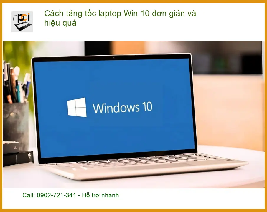 Laptop Cách tăng tốc laptop Win 10 hiệu quả – Trung tâm sửa chữa uy tín