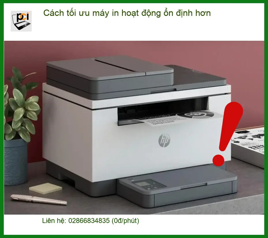 Thủ thuật Máy in Cách tối ưu máy hoạt động ổn định hơn – Cách tự xử lý tại nhà