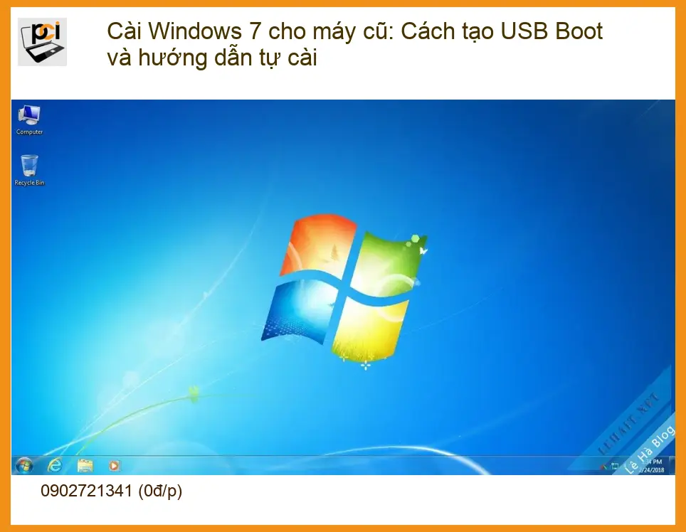 Windows Cài 7 cho máy cũ: Hướng dẫn tự cài – Cách xử lý tại nhà
