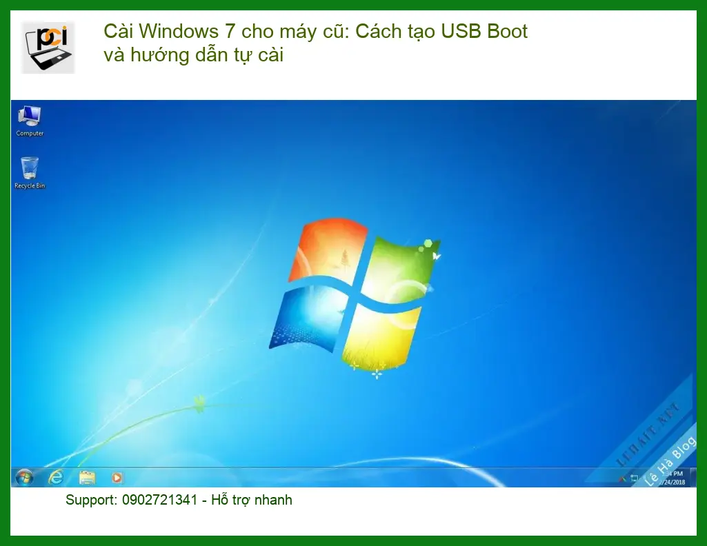 Windows Cài 7 cho máy cũ: Tạo USB Boot – Tự cài tại nhà