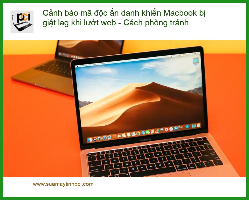 Sửa Laptop Cảnh báo mã độc ẩn danh Macbook giật lag – Trung tâm hỗ trợ TPHCM
