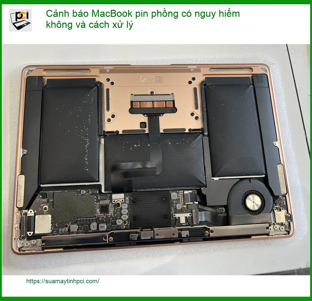 Macbook Cảnh báo pin phồng nguy hiểm? – Cách xử lý tại nhà & Trung tâm hỗ trợ