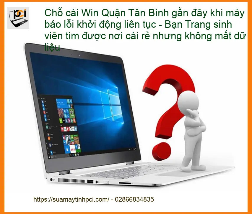 Windows Chỗ cài Win Quận Tân Bình khi máy báo lỗi khởi động – Trung tâm hỗ trợ gần đây