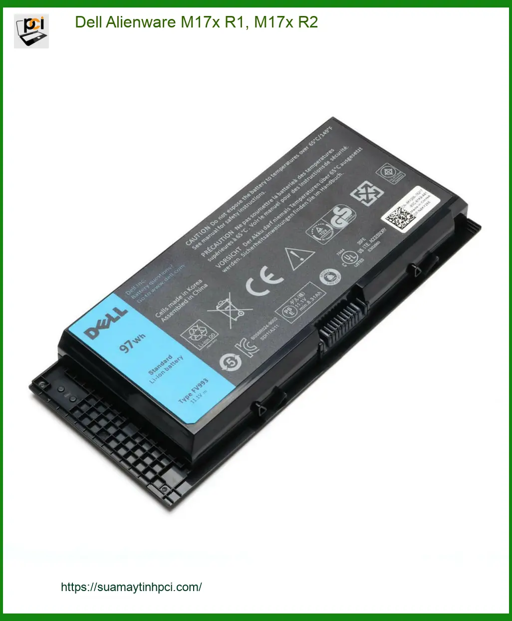 Pin Laptop Dell Alienware M17x R1 R2 - Thay Nhanh Giá Rẻ TPHCM