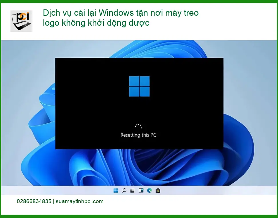 Windows cài lại tận nơi máy treo logo – Dịch vụ khắc phục tận nơi lấy liền