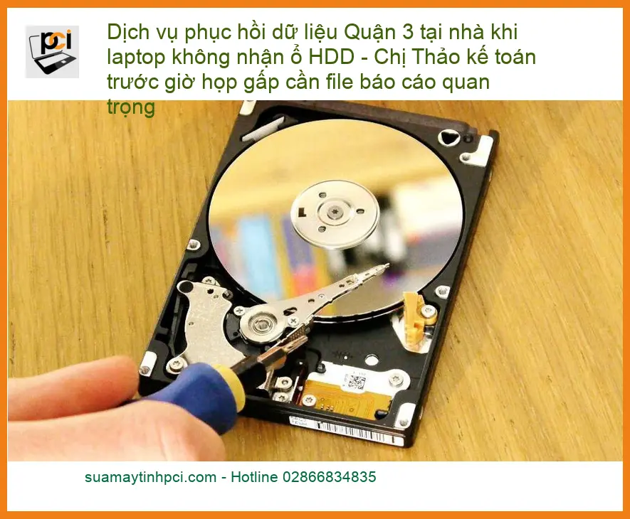 Khôi Phục Dữ Liệu Laptop Quận 3 Tại Nhà – Gọi Thợ Cấp Tốc 0902721341