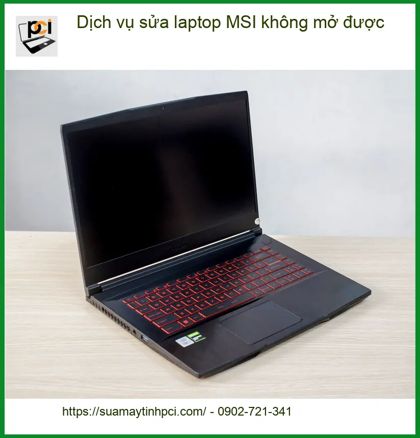 Sửa Laptop Dịch vụ sửa laptop MSI không mở được – Trung tâm uy tín TPHCM