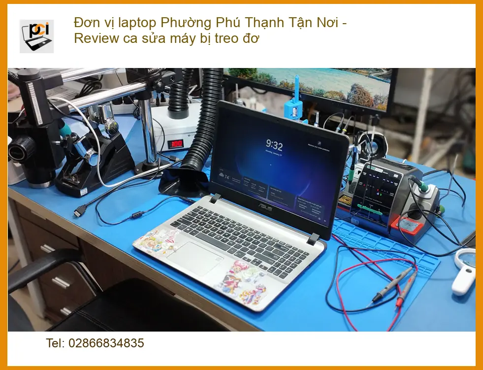 Laptop Đơn vị Phú Thạnh Tận Nơi sửa máy treo đơ – Trung tâm hỗ trợ gần đây