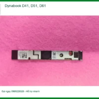 Thay Webcam Laptop Dynabook D41, D51, D61 - Lấy Liền, Giá Tốt TPHCM