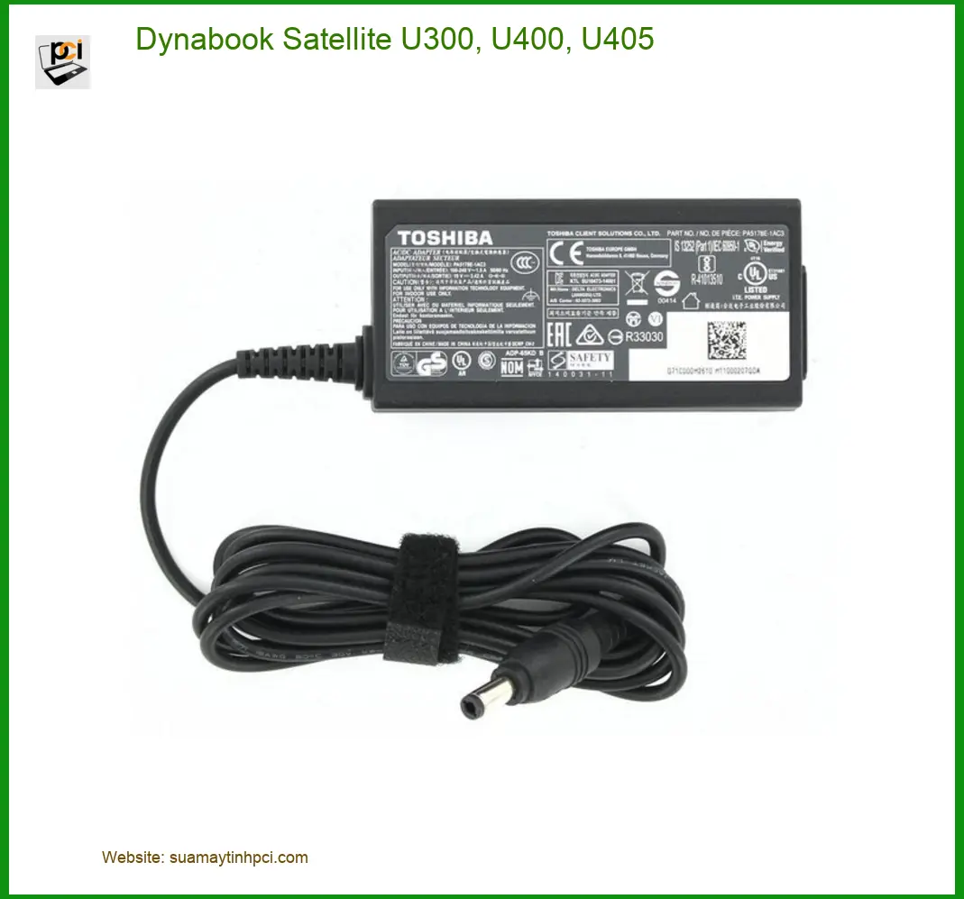 Sạc Laptop Dynabook Satellite U300, U400, U405 - Thay Lấy Liền TPHCM Giá Rẻ