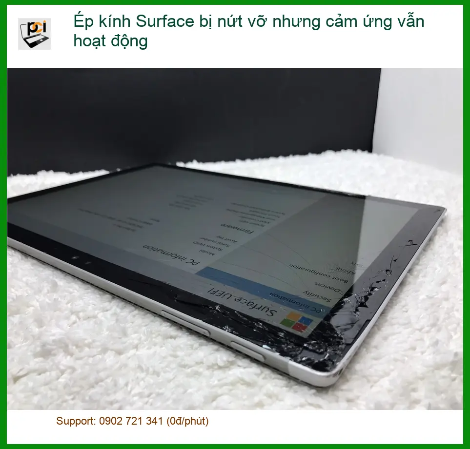 Surface Ép kính nứt vỡ cảm ứng vẫn hoạt động – Trung tâm sửa chữa TPHCM