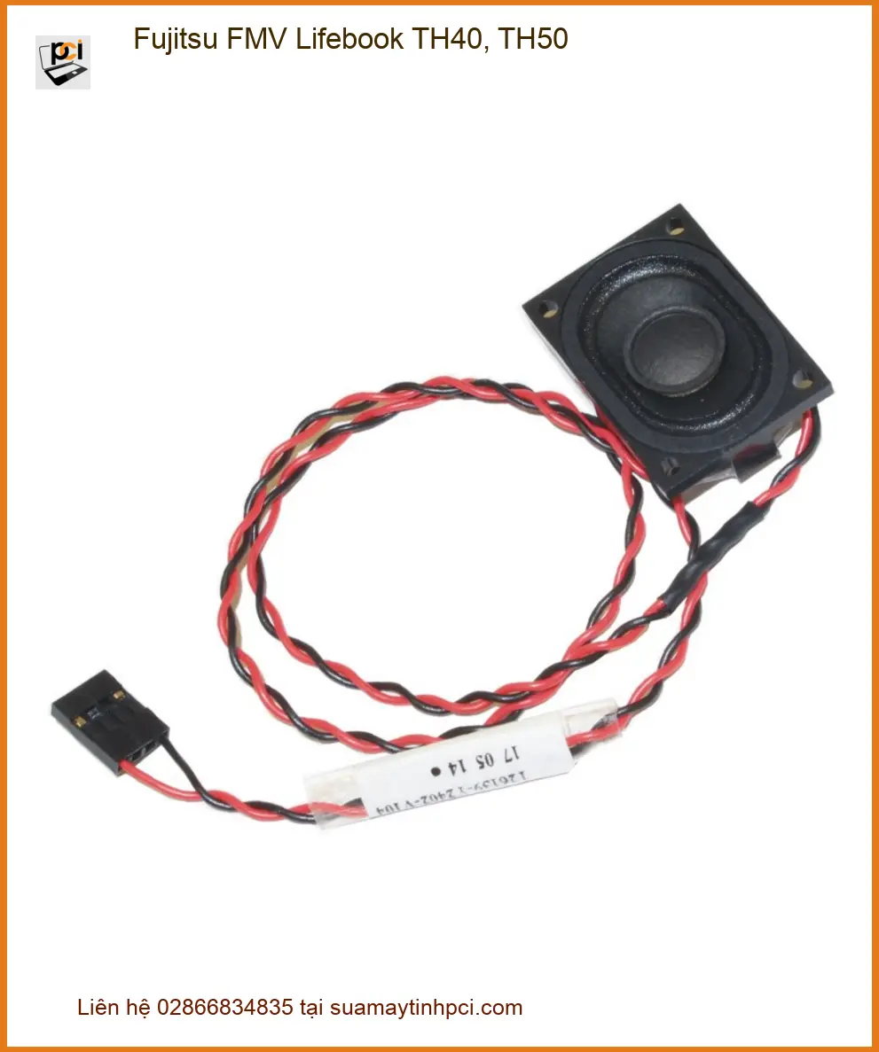 Loa Laptop Fujitsu FMV Lifebook TH40, TH50 - Thay Loa Nhanh Giá Rẻ