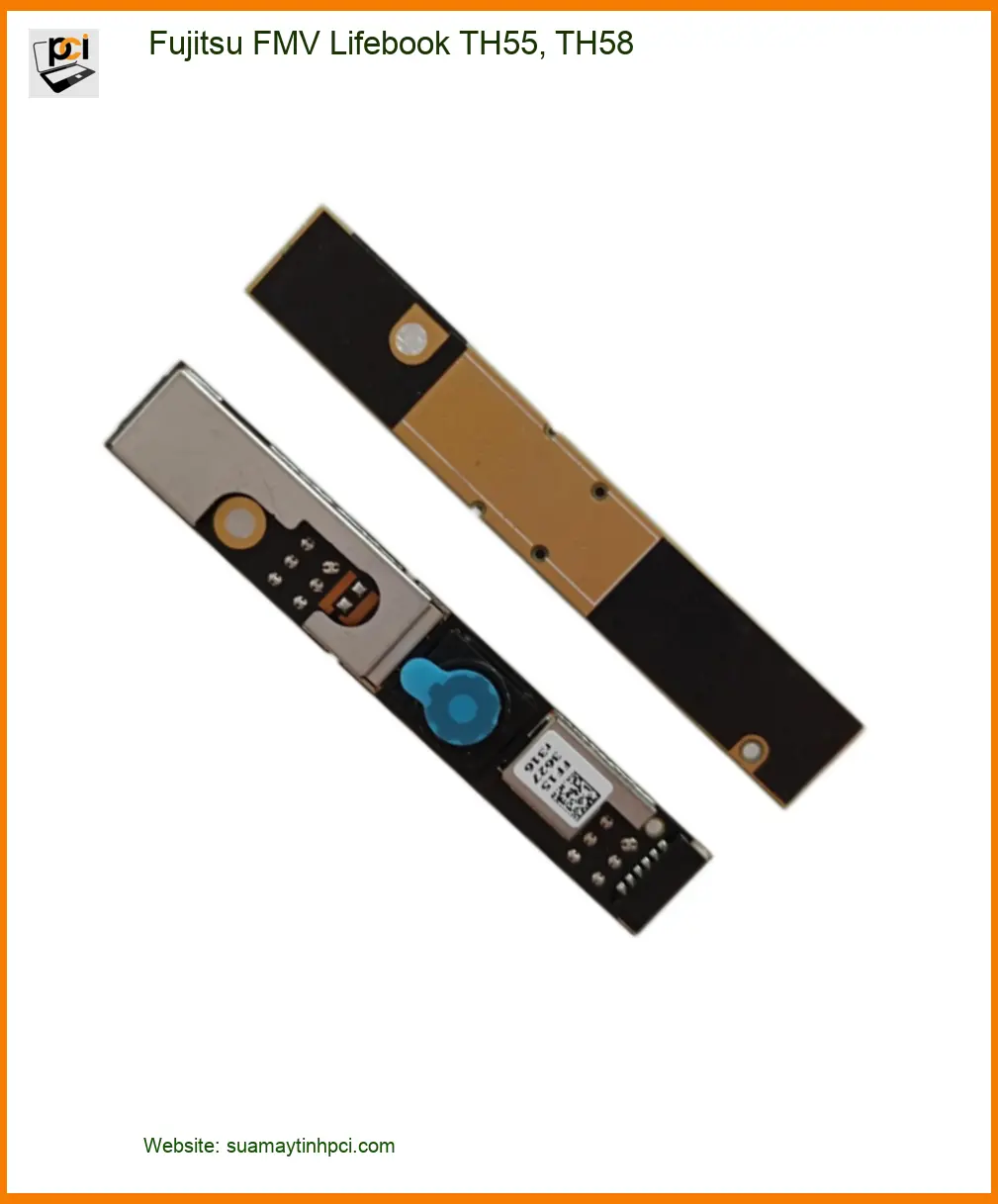 Thay Webcam Laptop Fujitsu TH55 TH58 - Trung tâm TPHCM, Giá sinh viên