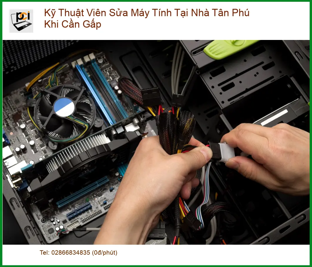 Sửa máy tính tại nhà Tân Phú khi cần gấp – Gọi thợ nhanh 0989228326