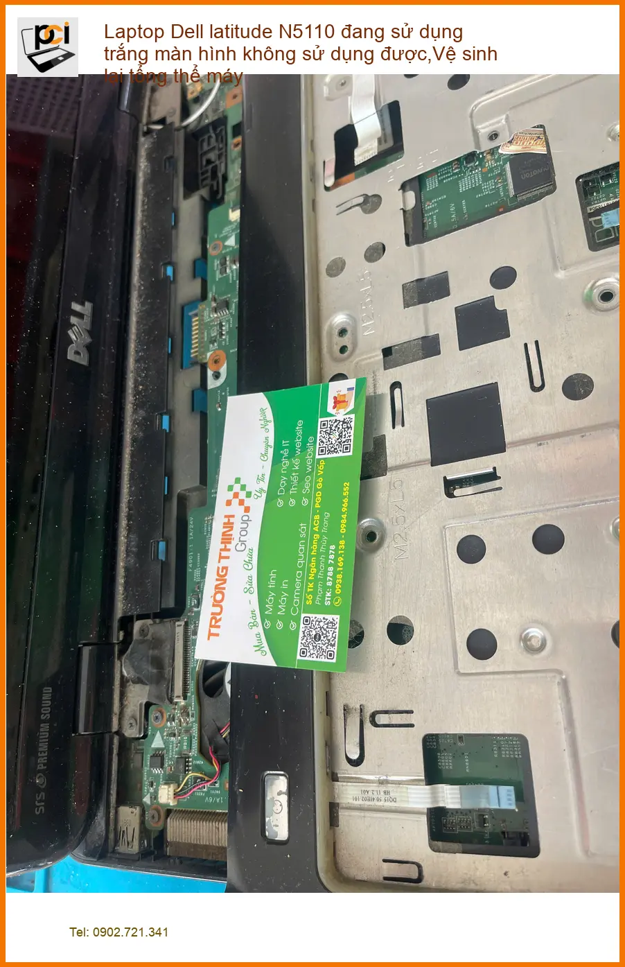 Anh Phúc sửa laptop Dell N5110 trắng màn hình, vệ sinh tại Phú Nhuận