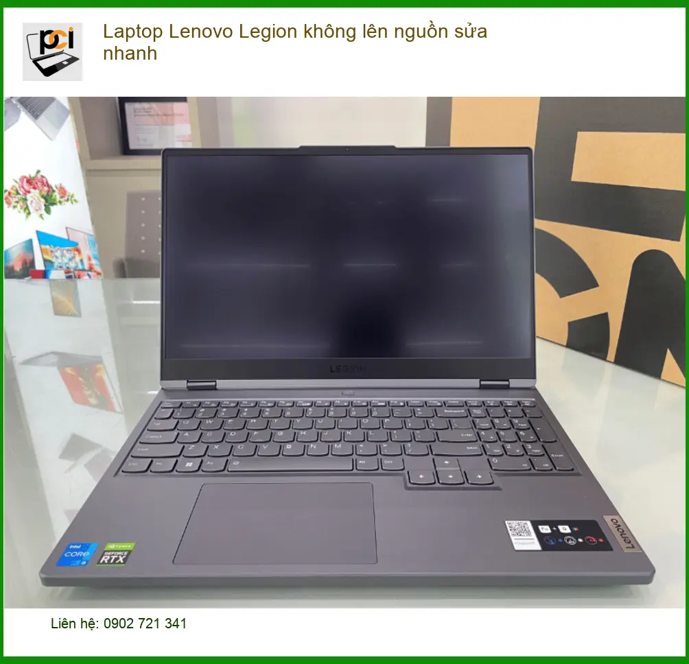 Sửa Laptop Lenovo Legion không lên nguồn sửa nhanh – Địa chỉ trung tâm hỗ trợ gần đây