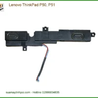 Loa Laptop Lenovo ThinkPad P50, P51 - Thay Loa Nhanh, Giá Rẻ TPHCM