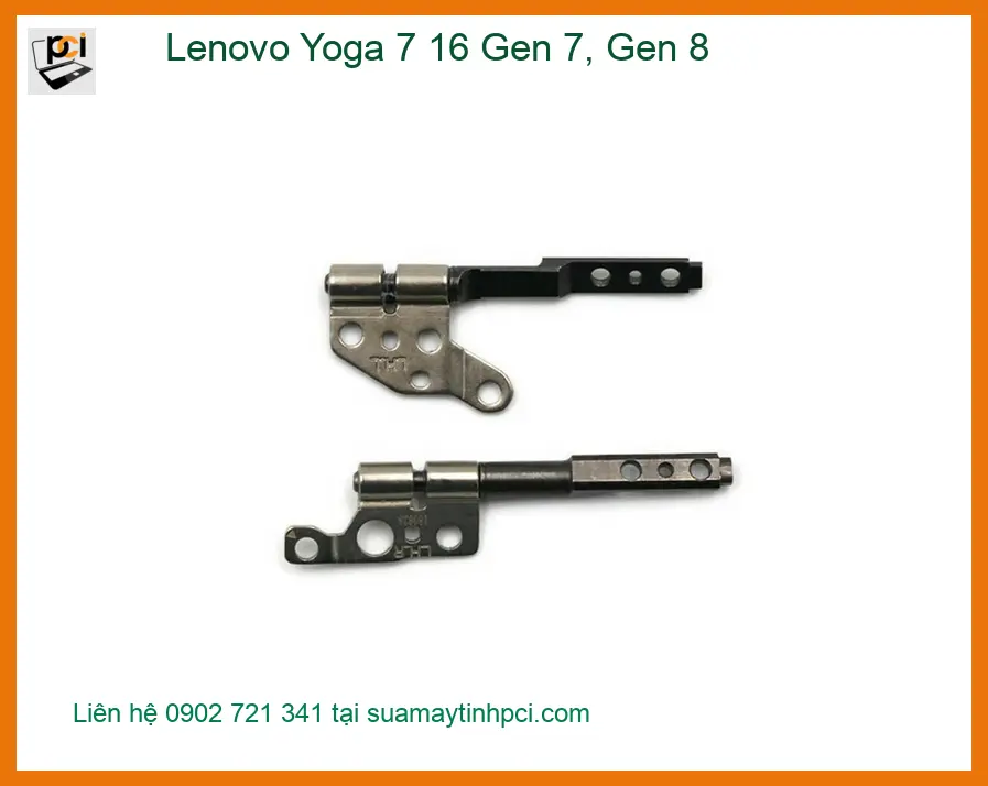 Thay Bản lề Laptop LENOVO Yoga 7 16 - Trung tâm Sửa nhanh TPHCM | Giá tốt Lấy liền