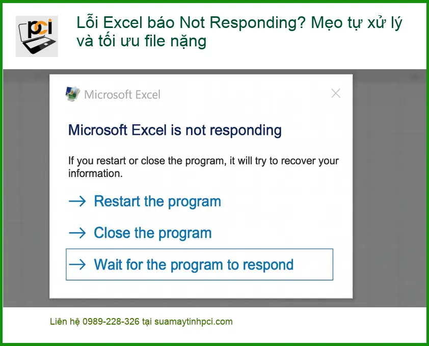 Lỗi Excel Not Responding? Mẹo xử lý, tối ưu file – Trung tâm hỗ trợ máy tính TPHCM