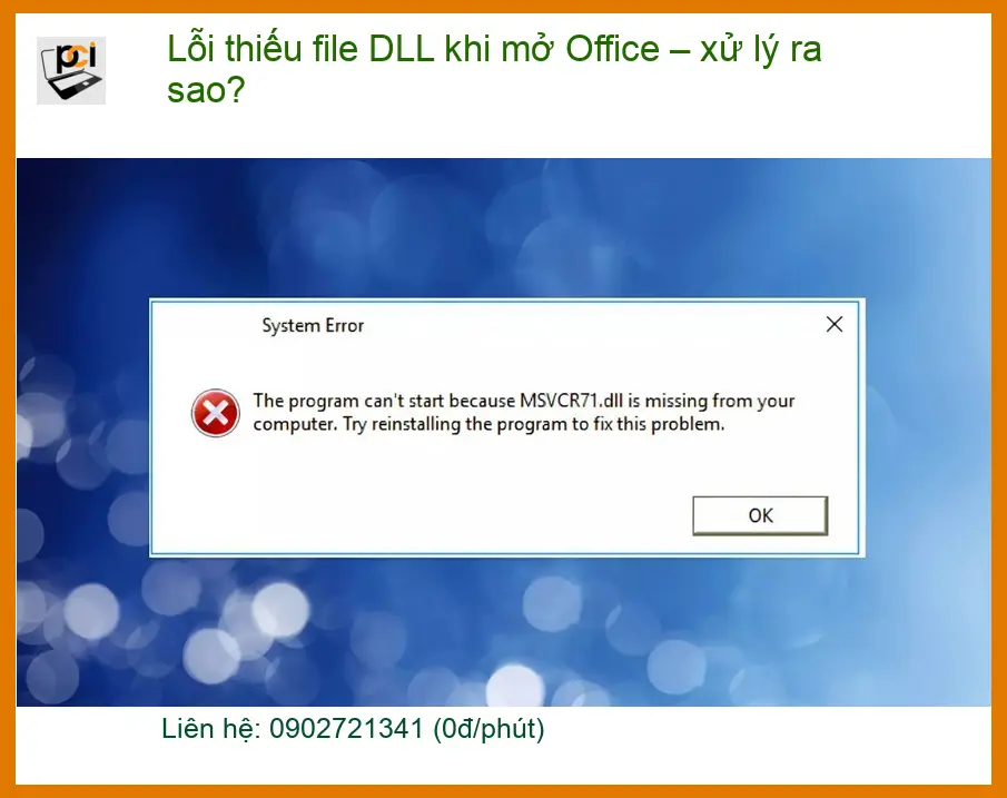 Văn phòng Lỗi thiếu file DLL Office – Khắc phục nhanh, hỗ trợ tận nơi