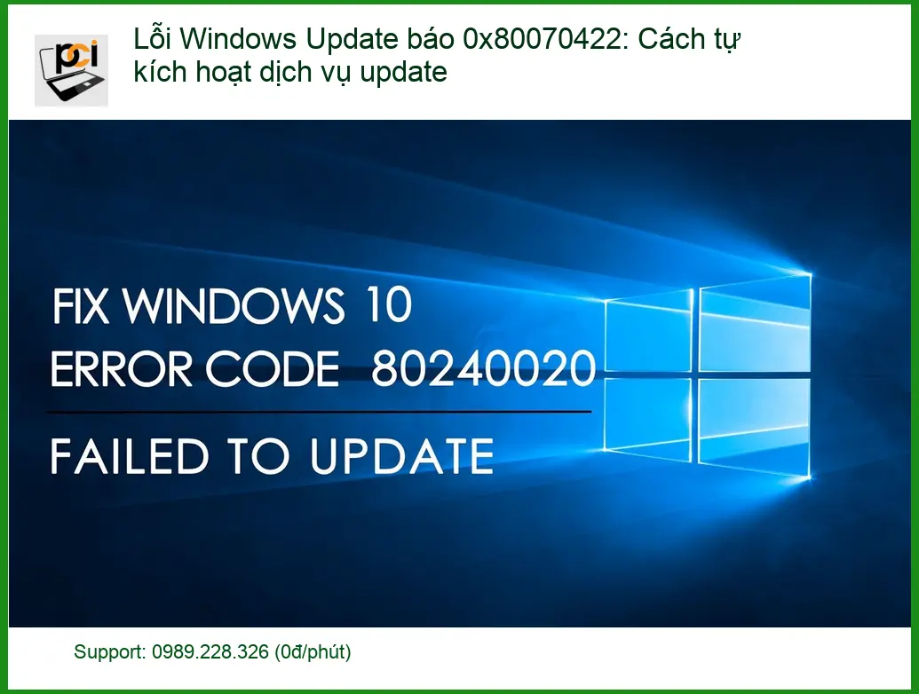 Windows Lỗi Update báo 0x80070422: Cách tự kích hoạt – Địa chỉ sửa máy tính TPHCM