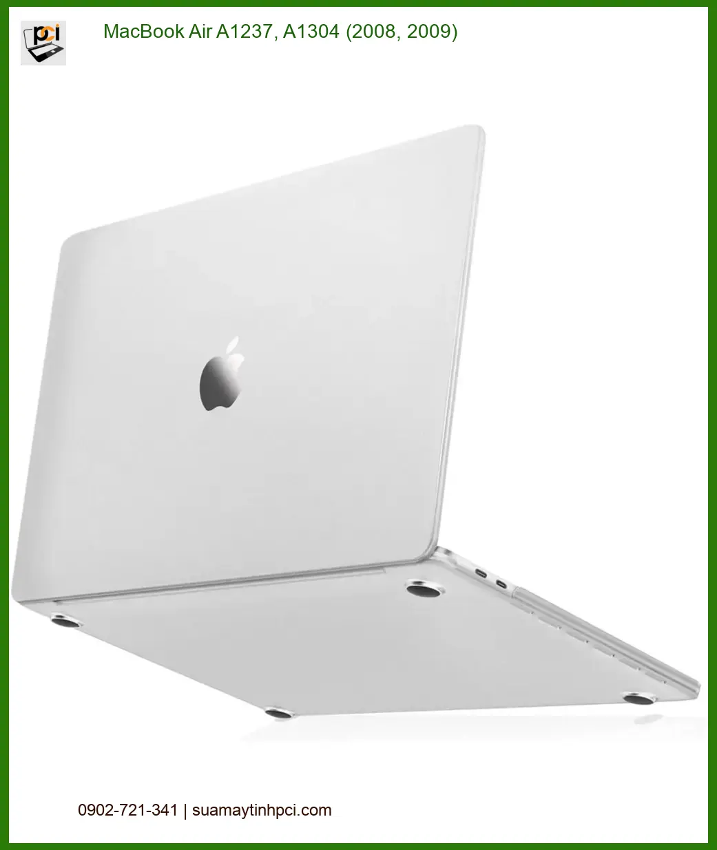 Vỏ Laptop MacBook Air A1237 A1304 - Thay Nhanh Tại Trung Tâm TPHCM