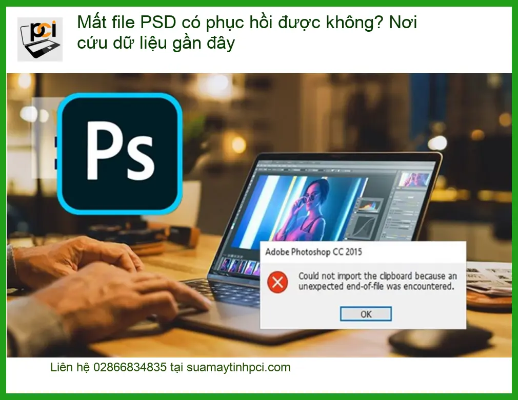 Khôi phục dữ liệu file PSD mất được không? – Trung tâm cứu dữ liệu TPHCM