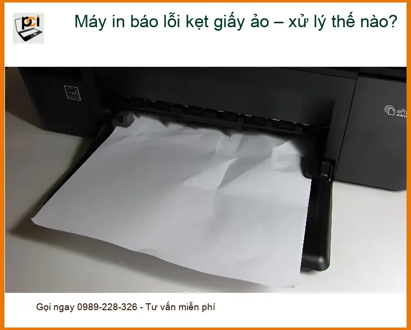 Thủ thuật Máy in báo lỗi kẹt giấy ảo – Dịch vụ sửa tận nơi