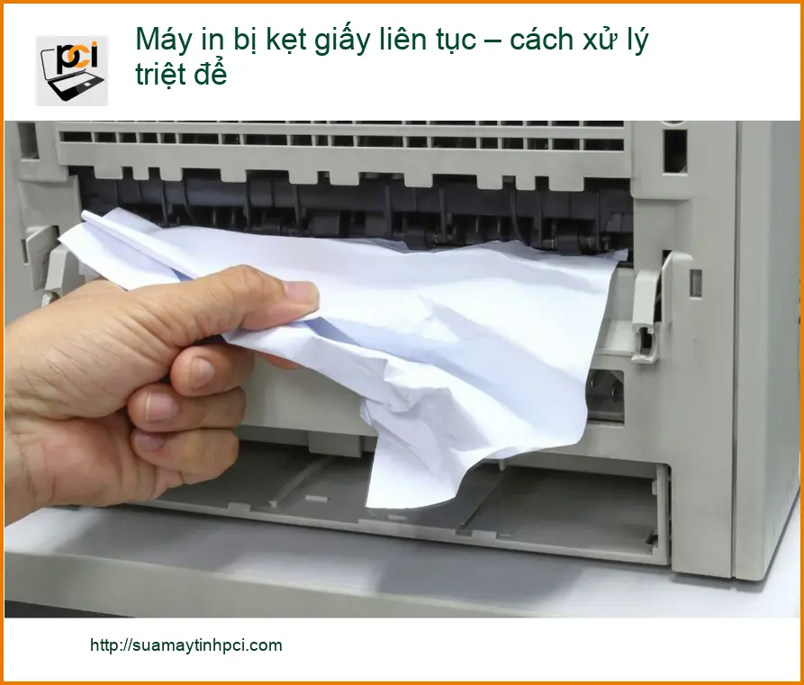 Thủ thuật Máy in bị kẹt giấy liên tục – cách xử lý triệt để – Dịch vụ tận nơi