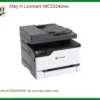 Sửa Máy In Lexmark MC3224dwe - Tận Nơi TPHCM | Nhanh Rẻ Uy Tín