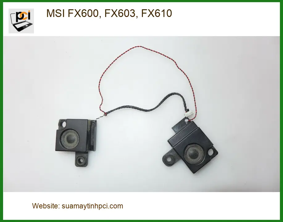 Loa Laptop MSI FX600 FX603 FX610 - Thay Loa Nhanh TPHCM Giá Rẻ