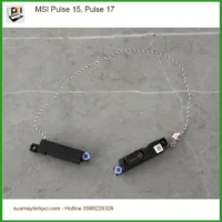 Loa Laptop MSI Pulse 15, 17 - Thay Nhanh Chóng Tại Trung Tâm TPHCM