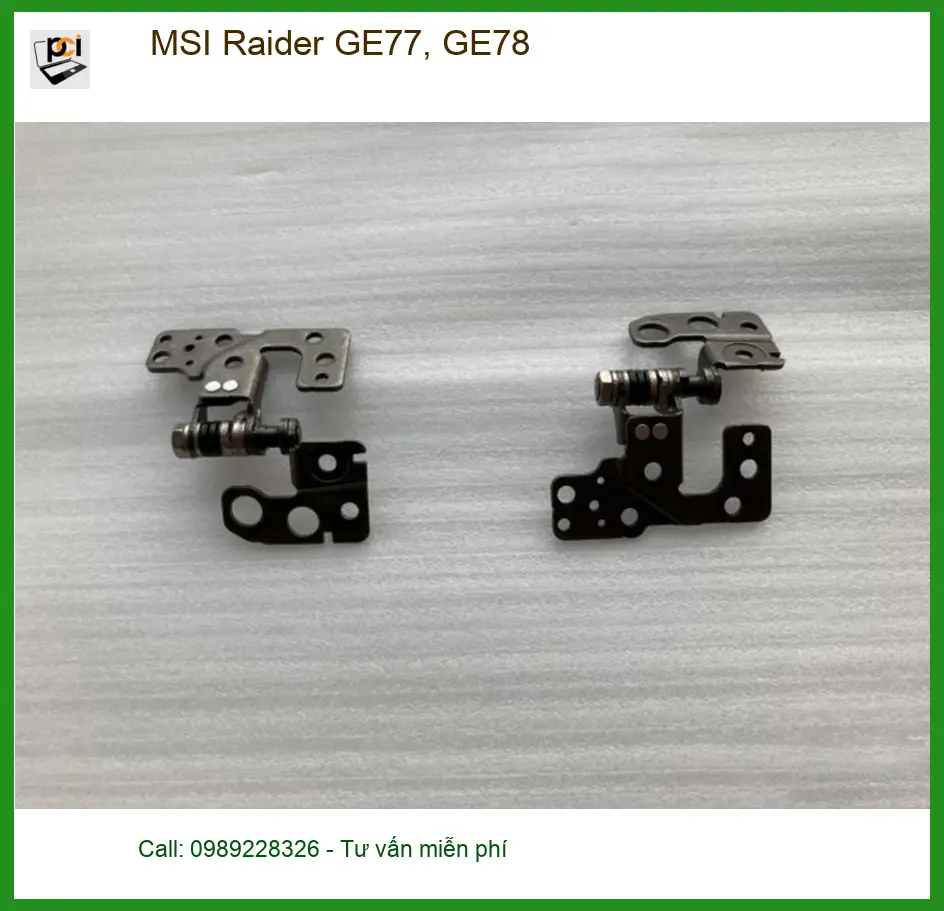 Bản lề Laptop MSI Raider GE77, GE78 - Địa chỉ sửa laptop giá rẻ TPHCM