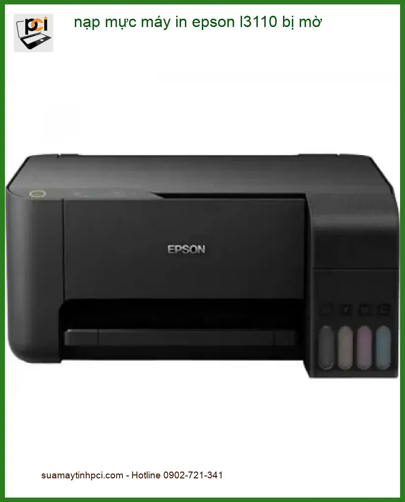 Sửa Nạp Mực Epson L3110 bị mờ Tận Nơi – Thợ đổ mực nhanh giá rẻ
