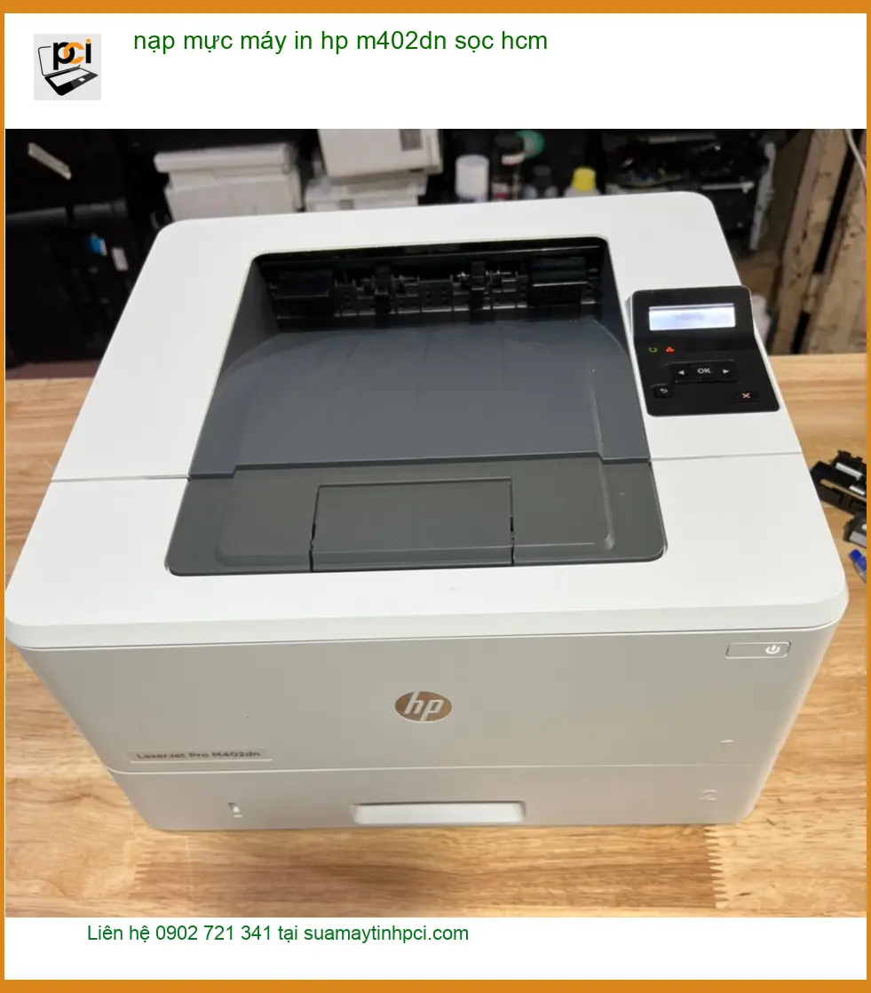 Nạp mực máy in HP M402dn sọc tận nơi – Thợ đổ mực nhanh giá rẻ