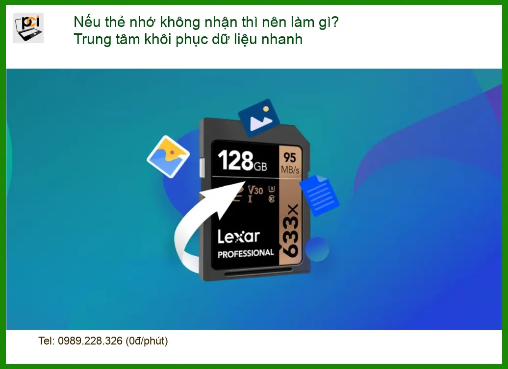 Khôi phục dữ liệu thẻ nhớ không nhận? – Trung tâm nhanh TPHCM