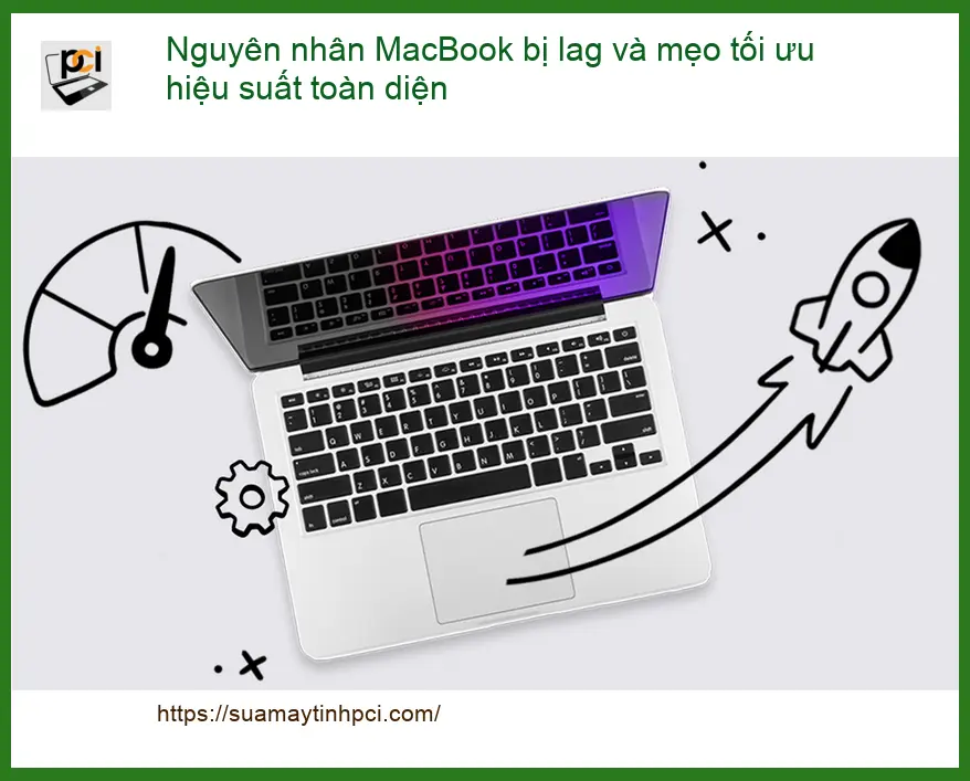Macbook bị lag: Nguyên nhân, mẹo tối ưu – Trung tâm hỗ trợ gần đây