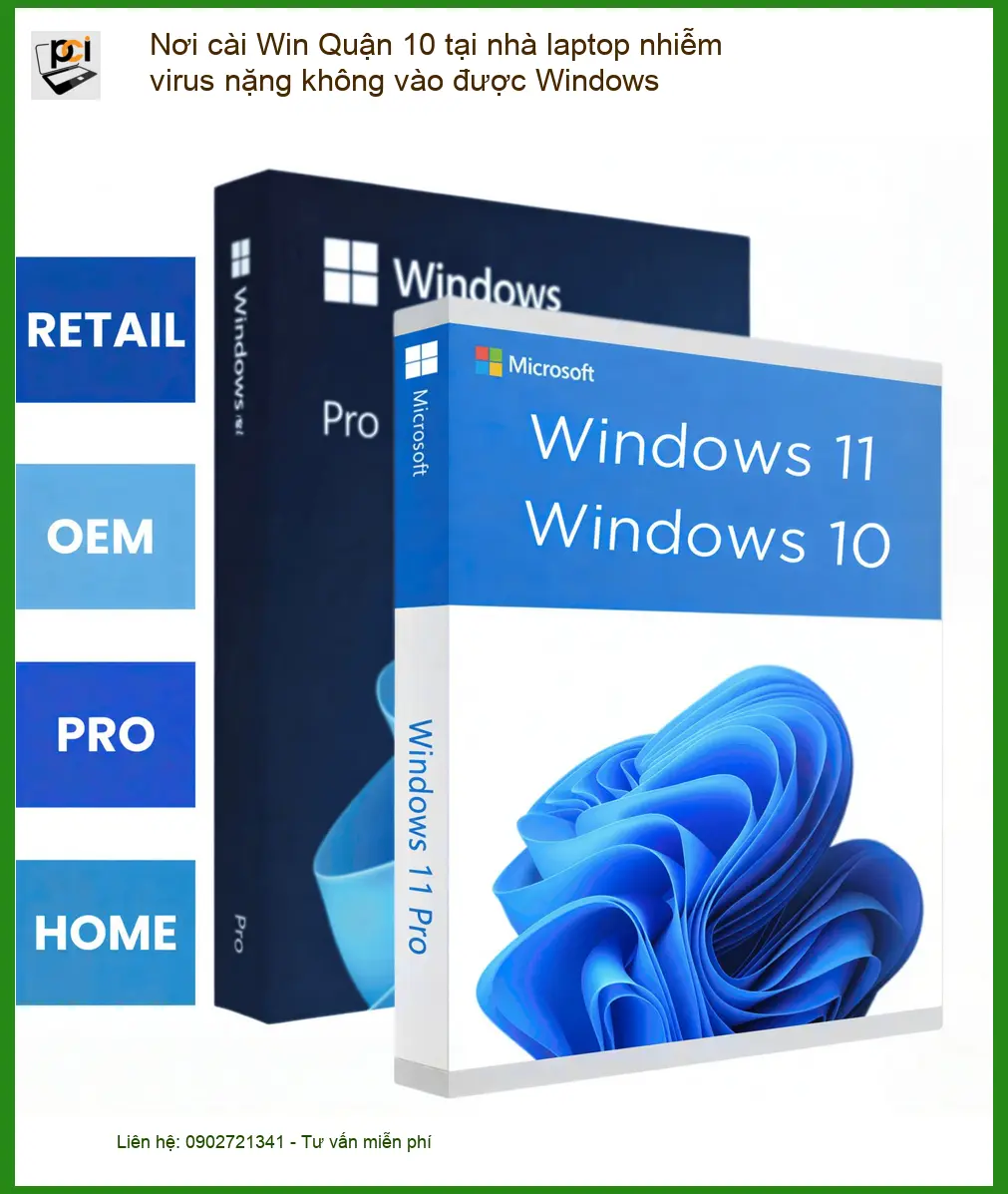 Windows Nơi cài Win Quận 10 laptop nhiễm virus – Dịch vụ tận nơi lấy liền