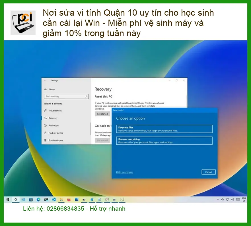 Sửa máy tính Nơi sửa vi Quận 10 uy tín cho học sinh cài Win – Trung tâm hỗ trợ gần đây