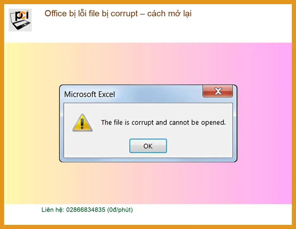 Văn phòng Office bị lỗi file corrupt – cách mở lại – Hỗ trợ nhanh