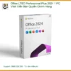 Cài Office LTSC Pro Plus Vĩnh Viễn - Dịch Vụ Tại TPHCM Giá Rẻ