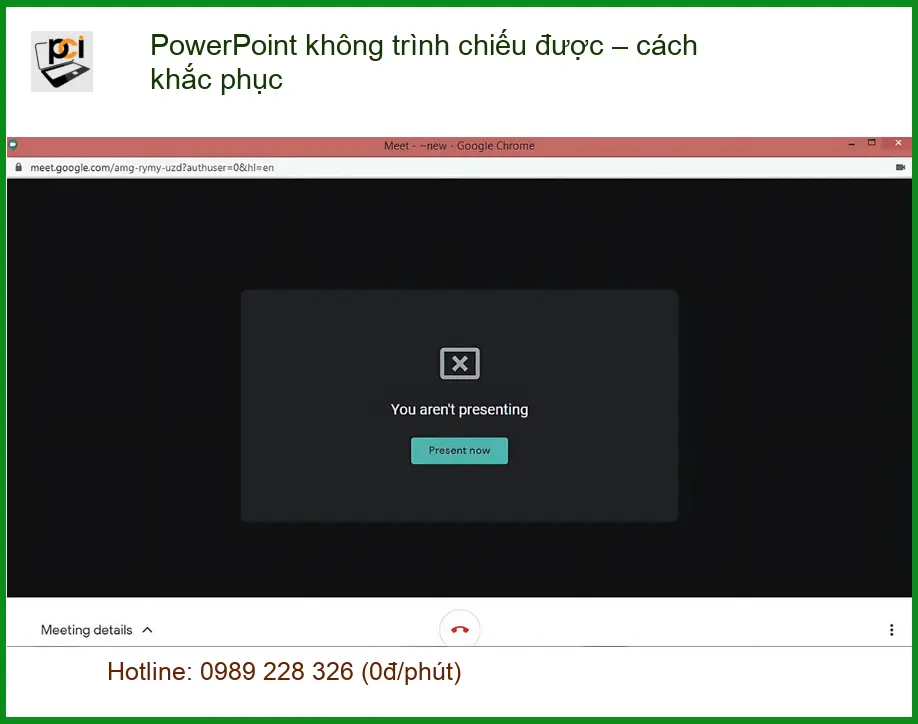 Văn phòng PowerPoint không trình chiếu được – cách xử lý tại nhà